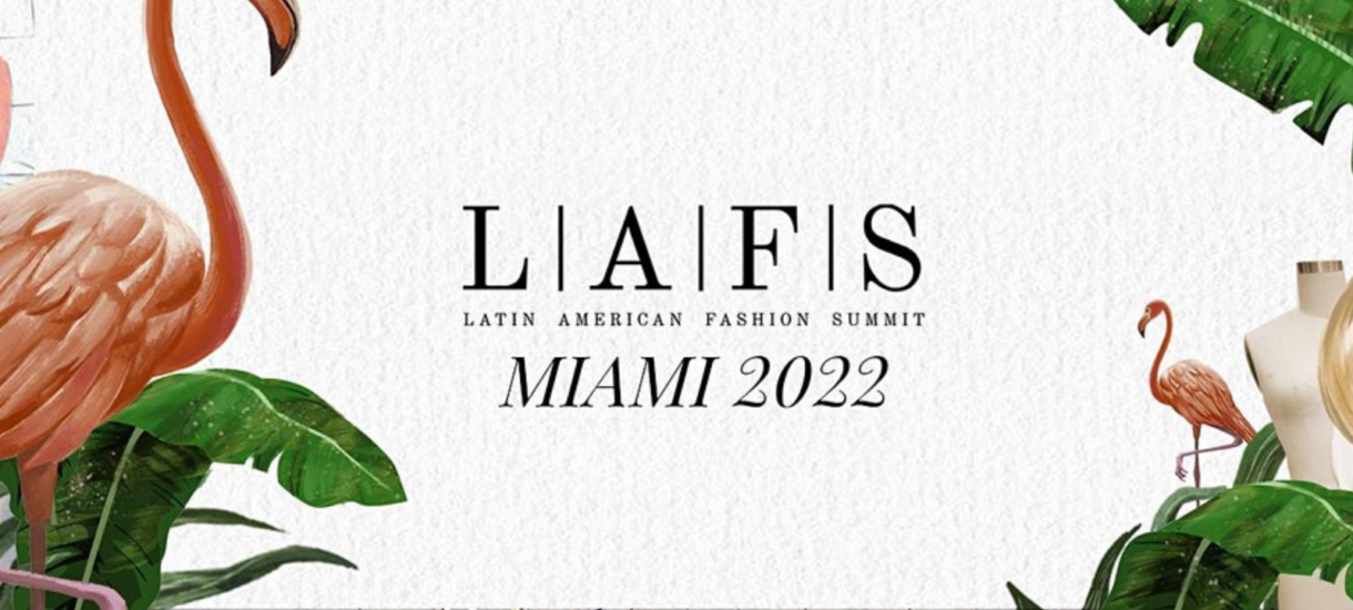 Latin American Fashion Summit 2022